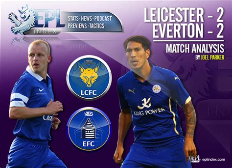 classifica leicester city - everton|Leicester City 2.